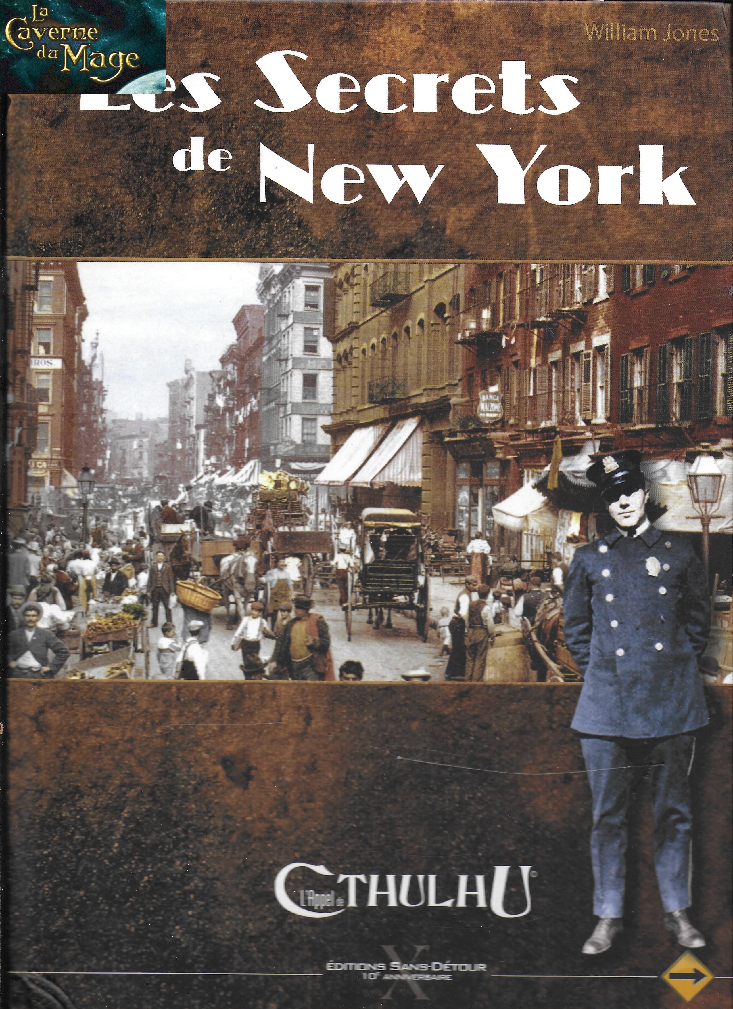 APPEL DE CTHULHU - Les Secrets de New York Ed 10ème Anniversaire