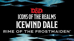 Icewind Dale: Rime of the Frostmaiden