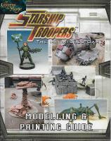STARSHIP TROOPERS - Modelling & Painting Guide