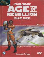 STAR WARS Age of Rebellion - Stay on Target