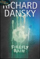 Firefly Rain *R.DANSKY*