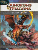 DUNGEONS & DRAGONS - The Plane Below, Secrets of the Elemental Chaos