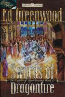 FORGOTTEN REALMS - Swords of Dragonfire *E.GREENWOOD*