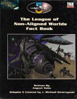 BABYLON 5 RPG - The League of Non-Aligned Worlds Fact Book