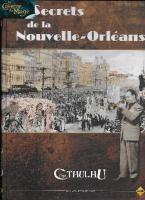 APPEL DE CTHULHU - Les Secrets de la Nouvelle-Orléans