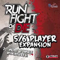RUN FIGHT OR DIE - Extension 5/6 Players