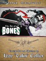 REAPER MINIATURES - The Art of Bones