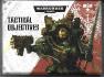 WARHAMMER 40000 40k - Tactical Objectives